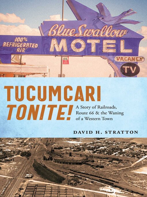 Title details for Tucumcari Tonite! by David H. Stratton - Available